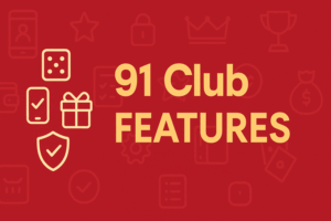91 Club Features